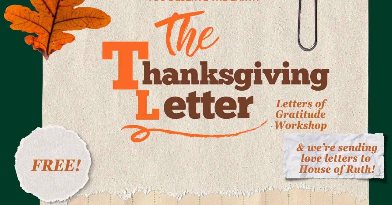 The Thanksgiving Letter (Letters of gratitude workshop)