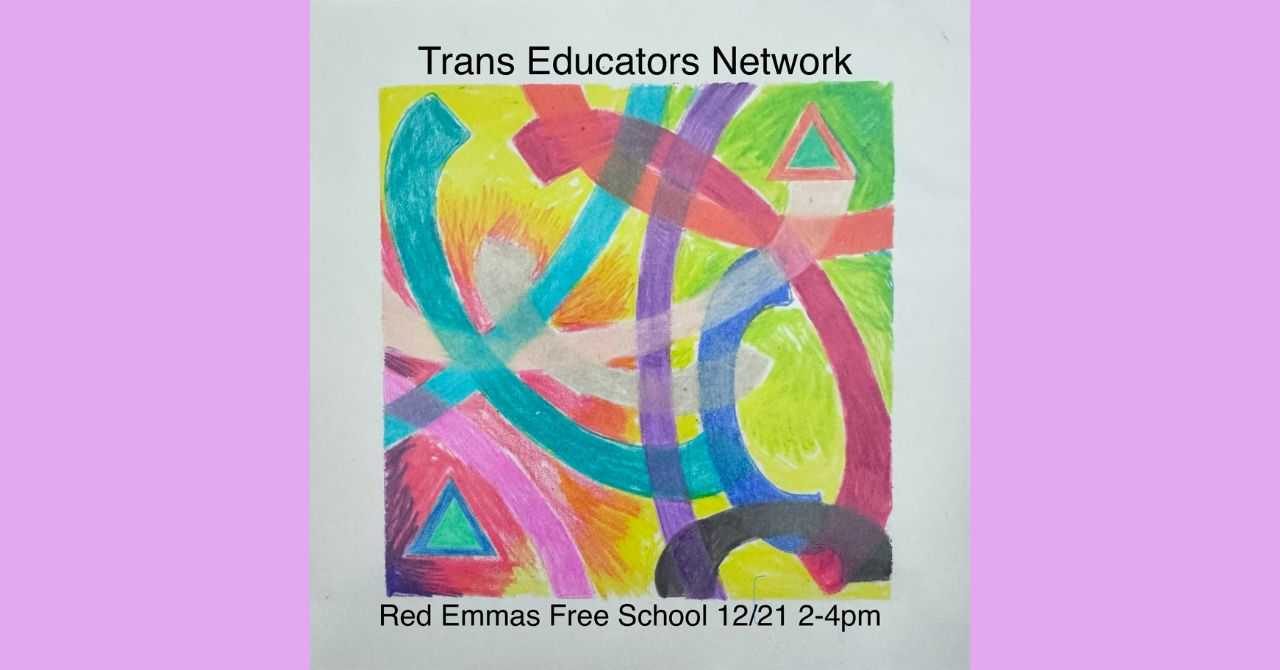 Trans Educators Network December
