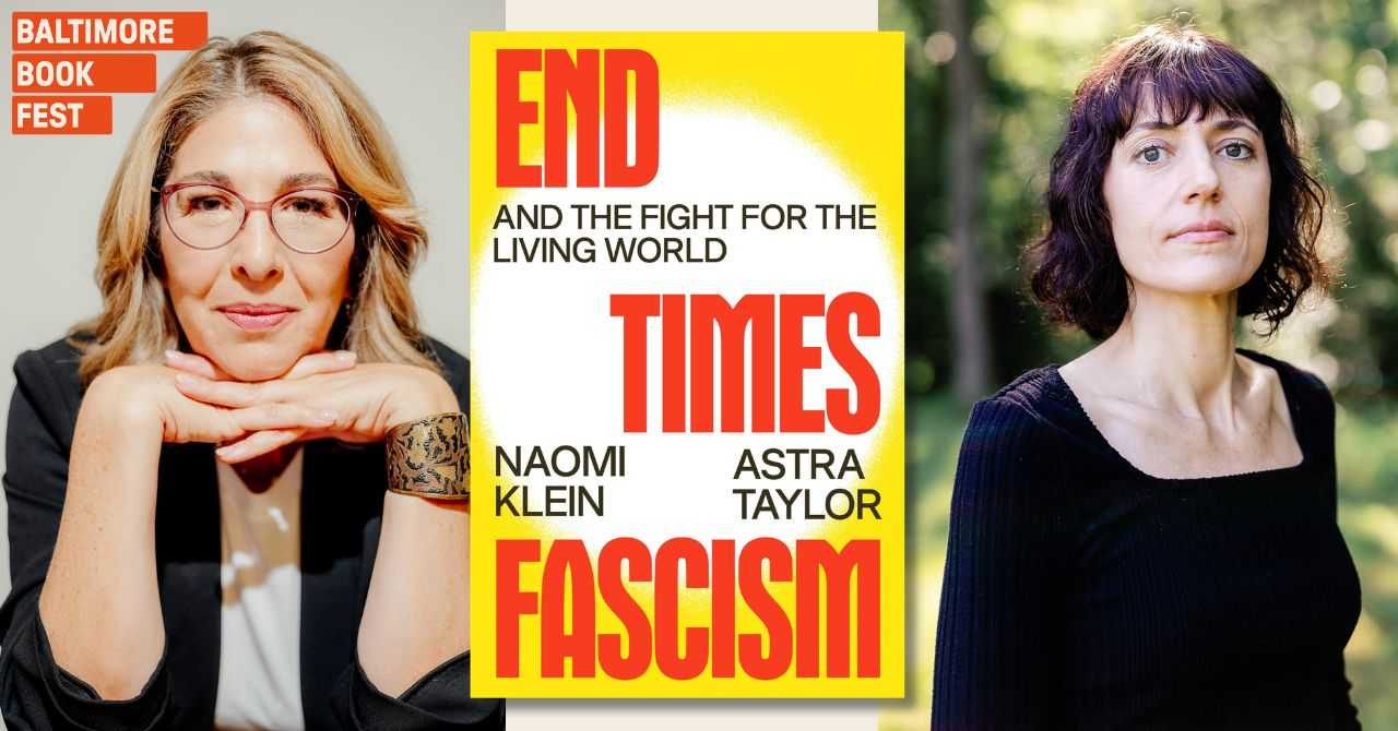 Naomi Klein and Astra Taylor present "End Times Fascism"
