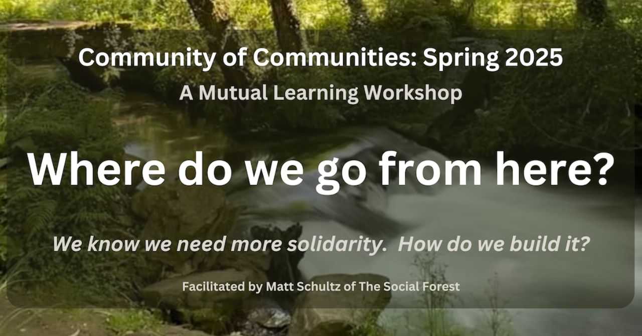 Community of Communities Spring 2025: Where do we go from here?