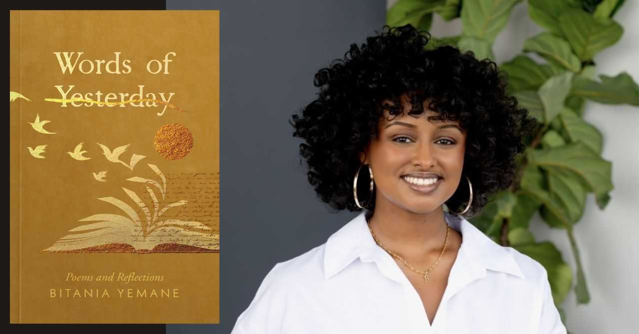 Bitania Yemane presents "Words of Yesterday"