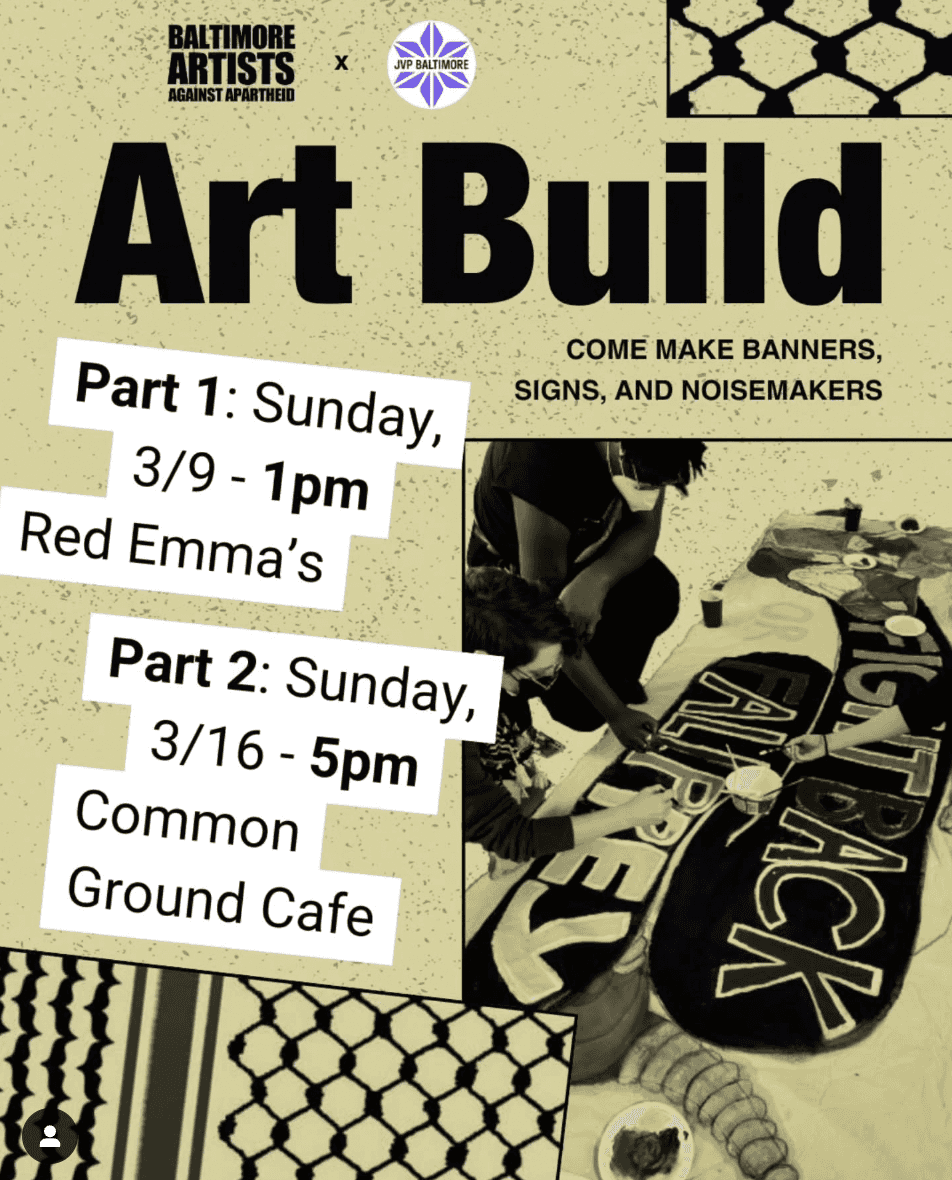 Baltimore Artists Against Apartheid - Wheatpasting, zine making workshops 