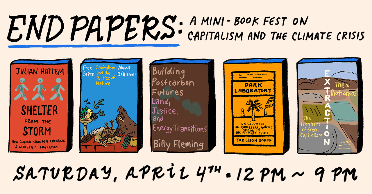 End Papers: A mini-book fest on capitalism and the climate crisis