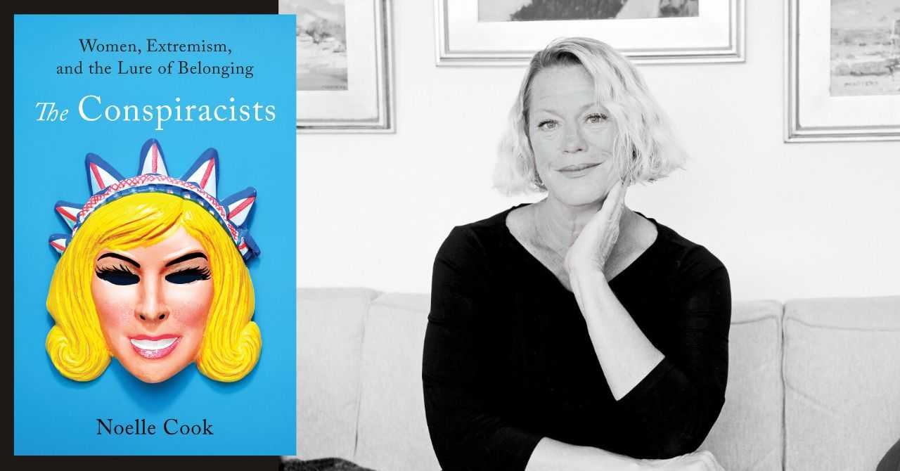 Noelle Cook presents "The Conspiracists: Women, Extremism, and the Lure of Belonging"