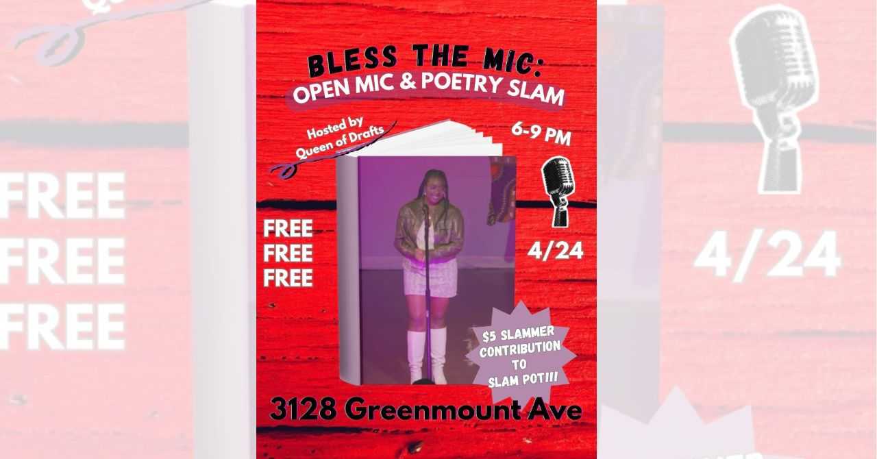 Bless the Mic: Open Mic & Slam with Queen of Drafts April 2026