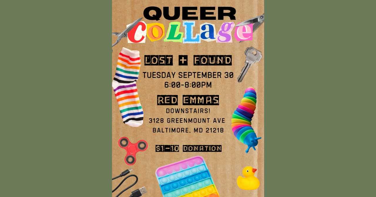 Queer Collage: Lost & Found