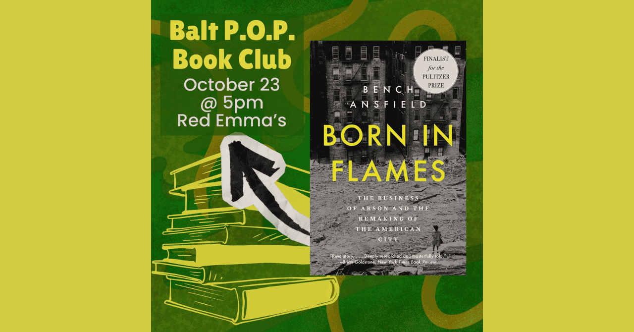 Balt P.O.P. Book Club: Born in Flames