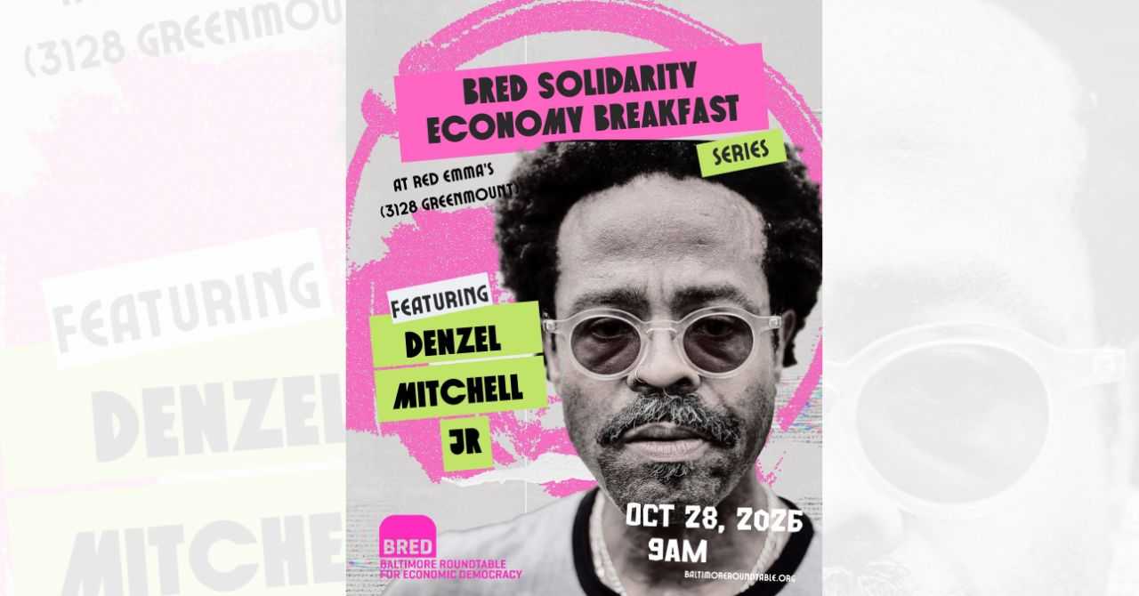 BRED Solidarity Economy Breakfast: Denzel Mitchell Jr.