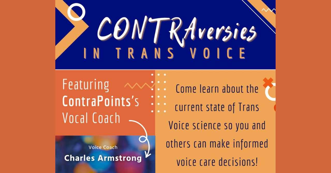 CONTRAversies in Trans Voice