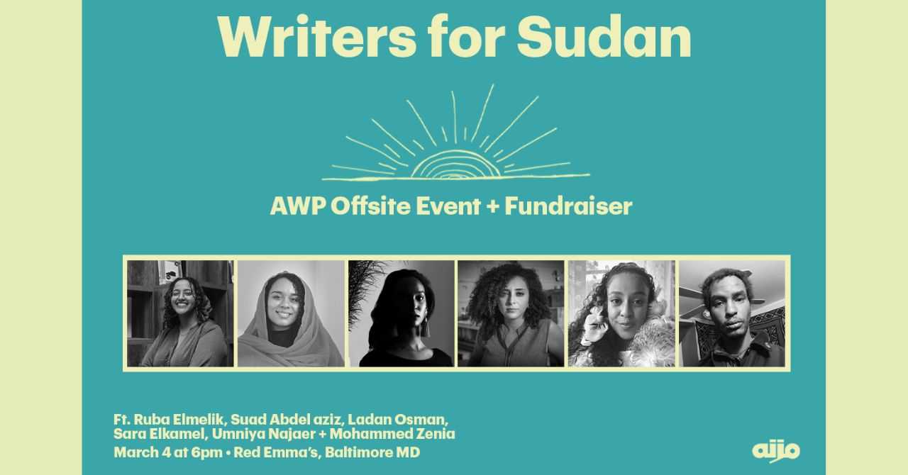 Writers for Sudan: AWP Offsite Event & Fundraiser with Mizna