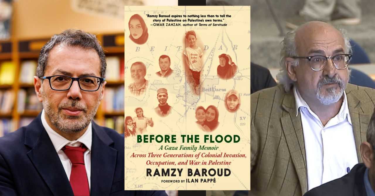 Ramzy Baroud presents "Before the Flood: A Gaza Family Memoir Across Three Generations of Colonial Invasion, Occupation, and War in Palestine" in conversation w/ Sam Husseini