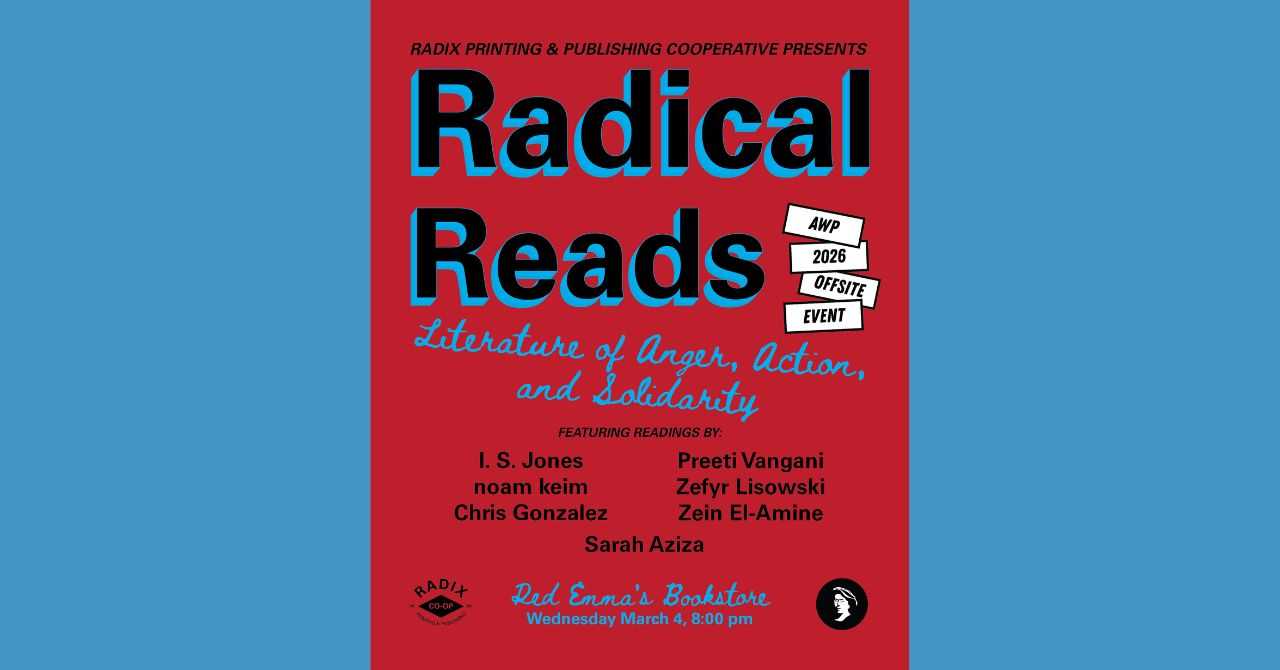 Radical Reads: Literature of Anger, Action, and Solidarity with Radix Co-Op