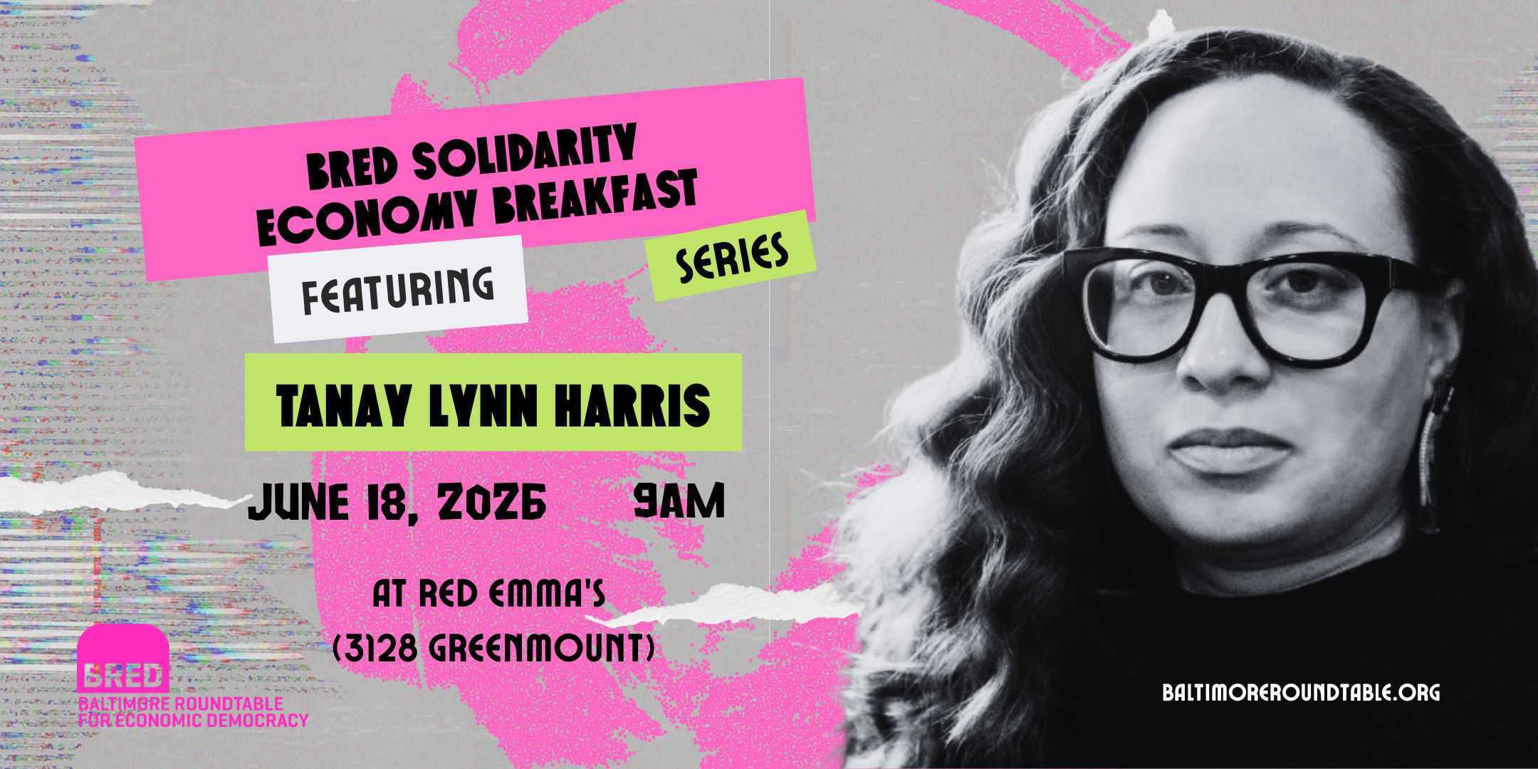 BRED Solidarity Economy Breakfast: Tanay Lynn Harris