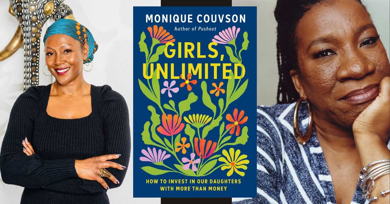 Monique Couvson presents "Girls, Unlimited: How to Invest in Our Daughters with More Than Money" in conversation w/ Tarana Burke